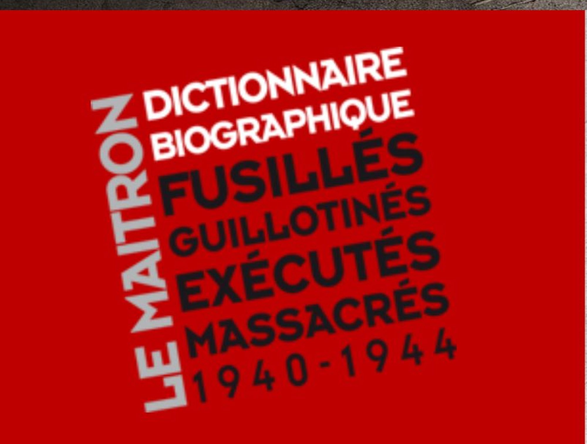 Site du Maitron, fusillés 40-44