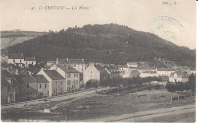 Le Creusot. Les Riaux. Carte postale en circulation le 10 octobre 1914. Collection particulière. 