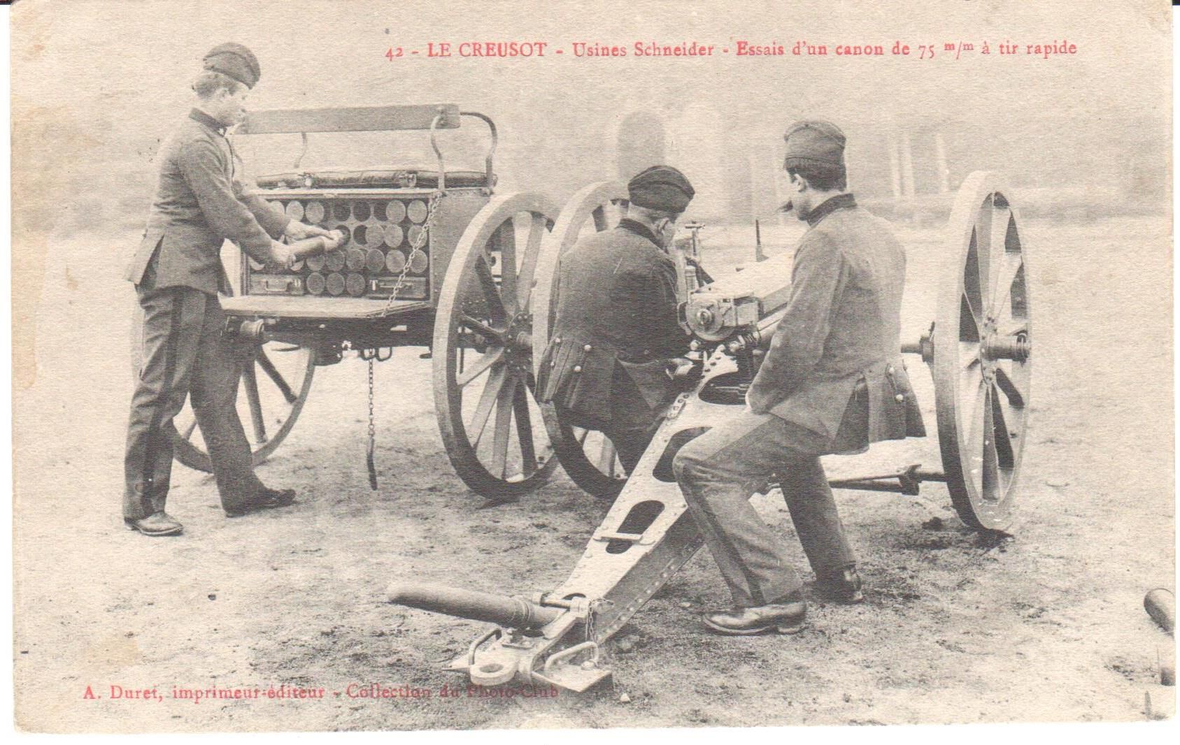 Le Creusot. Essai d'un canon de 75mm/mm à tir rapide. Carte postale en circulation le 31 juillet 1913. Collection privée.